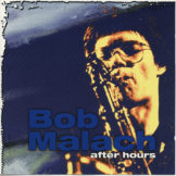 After Hours / Bob Malach
